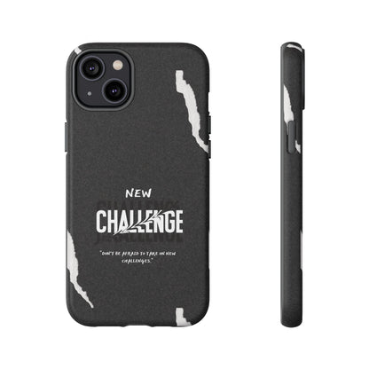 motivational new challenge phone Cases