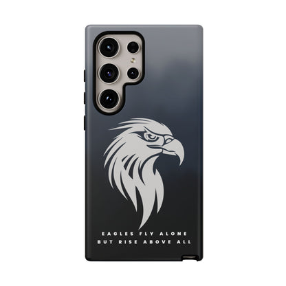 Phone Case Eagles Fly Alone Quote