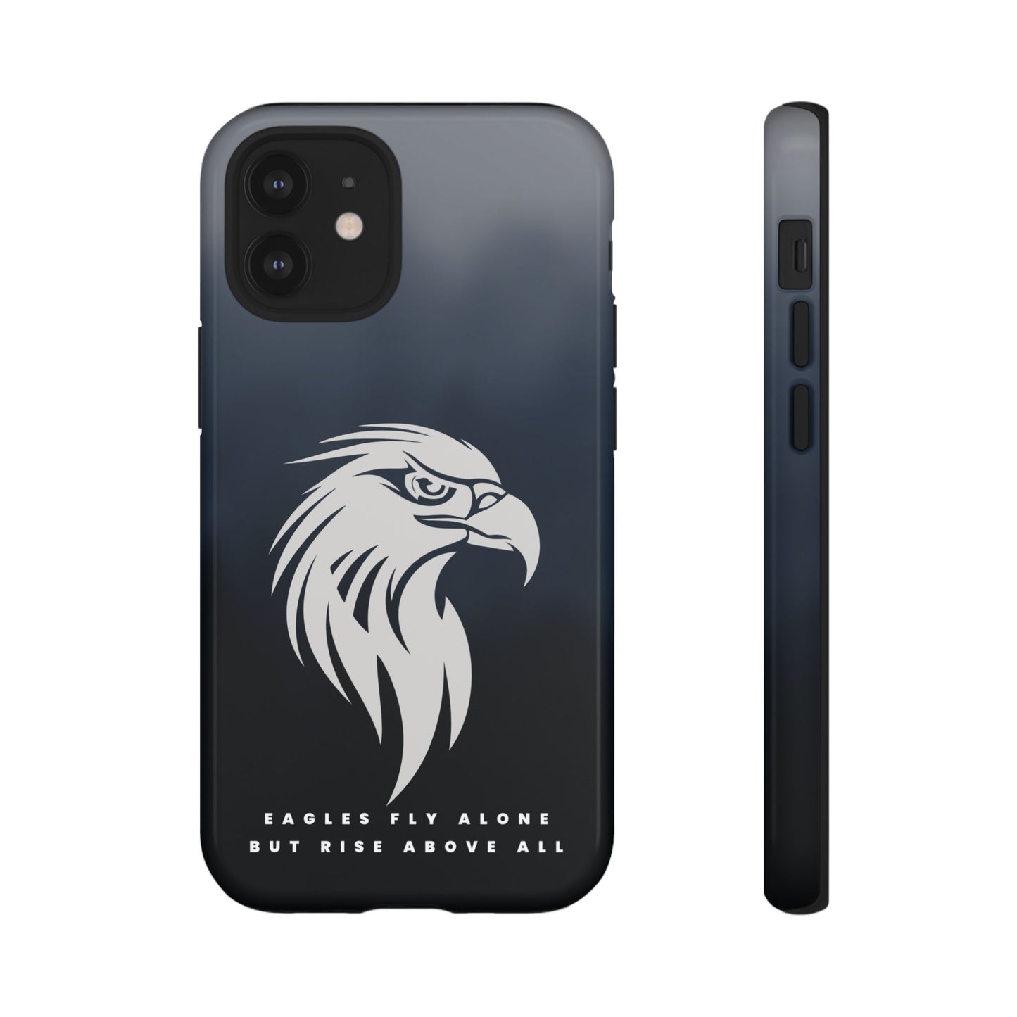 Phone Case Eagles Fly Alone Quote