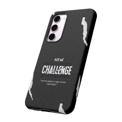 motivational new challenge phone Cases