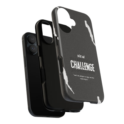 motivational new challenge phone Cases