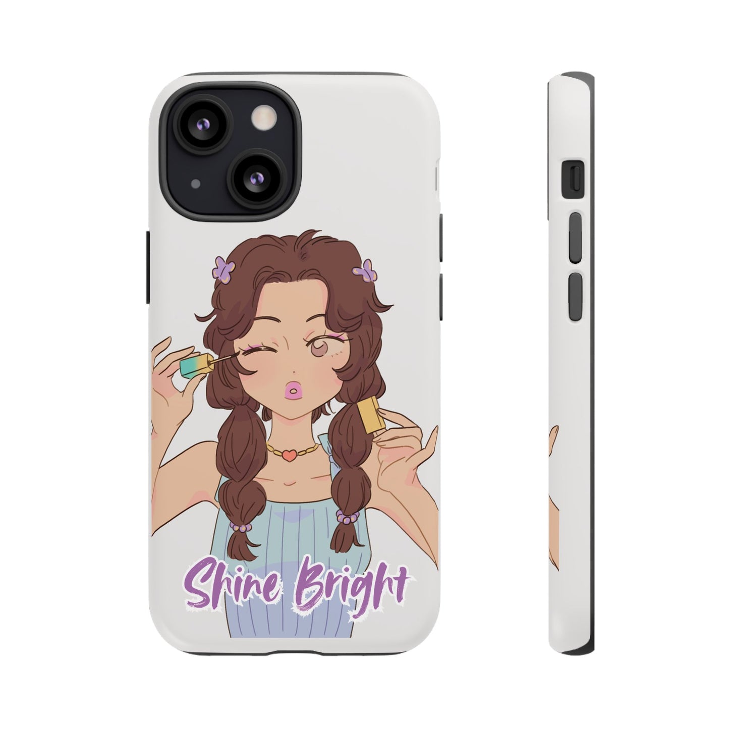 Phone Case - Shine Bright Girl Make Makeup