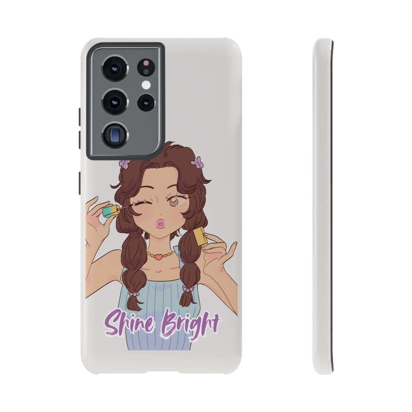 Phone Case - Shine Bright Girl Make Makeup