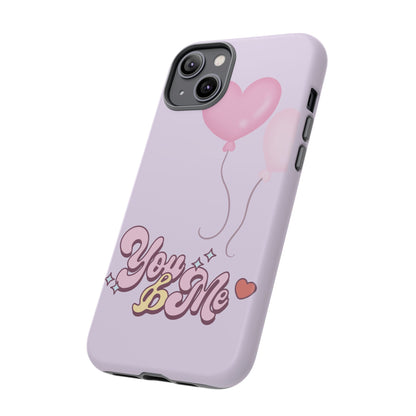 Phone Cases you and me 2 hearts ballon Tough Cases