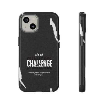 motivational new challenge phone Cases