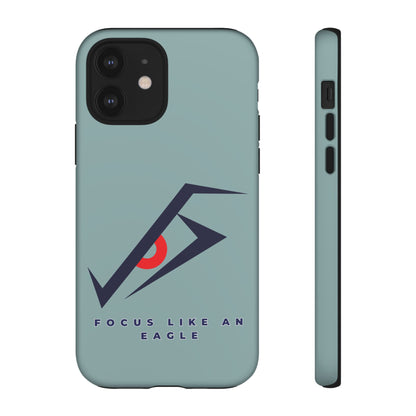 Focus Like an Eagle - Motivational Phone Case for High Achievers