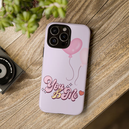 Phone Cases you and me 2 hearts ballon Tough Cases