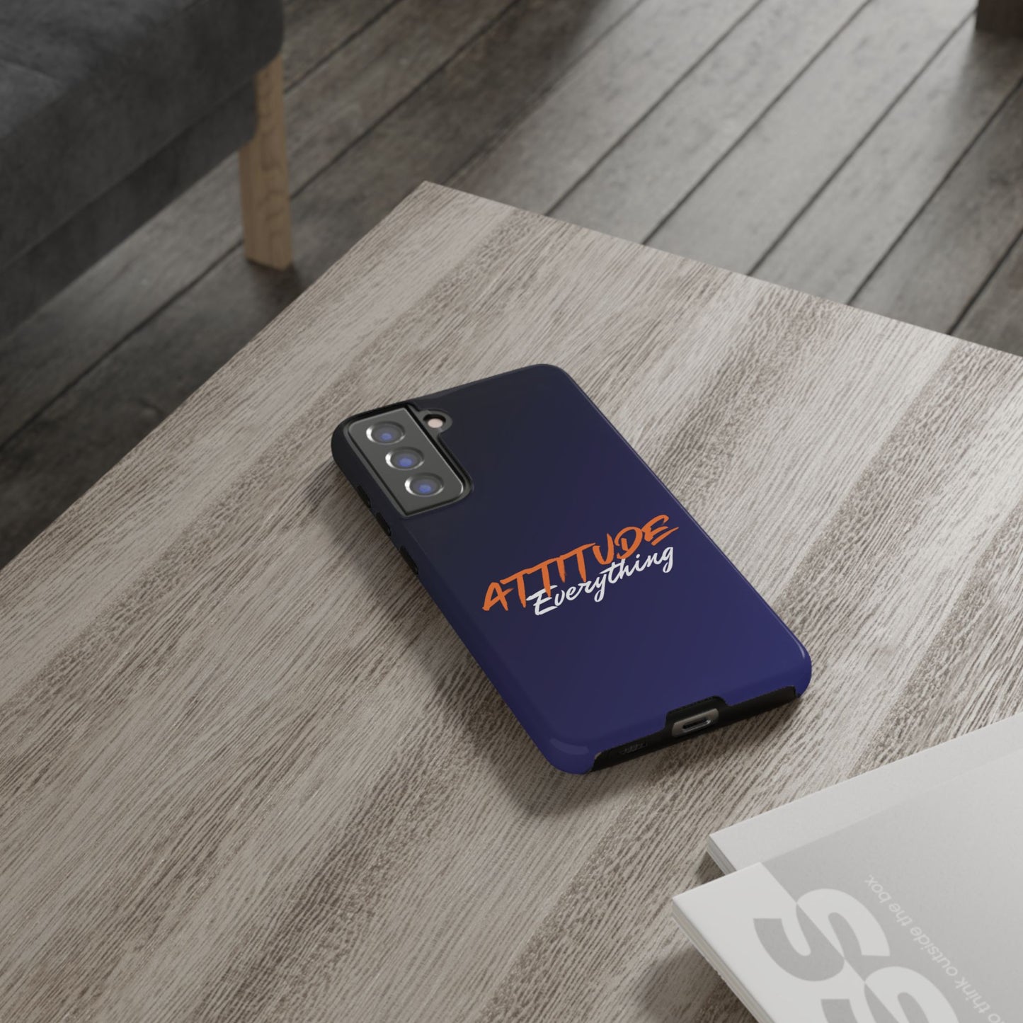 Attitude Is Everything - Stylish blue for Bold PersonalitiesTough Cases