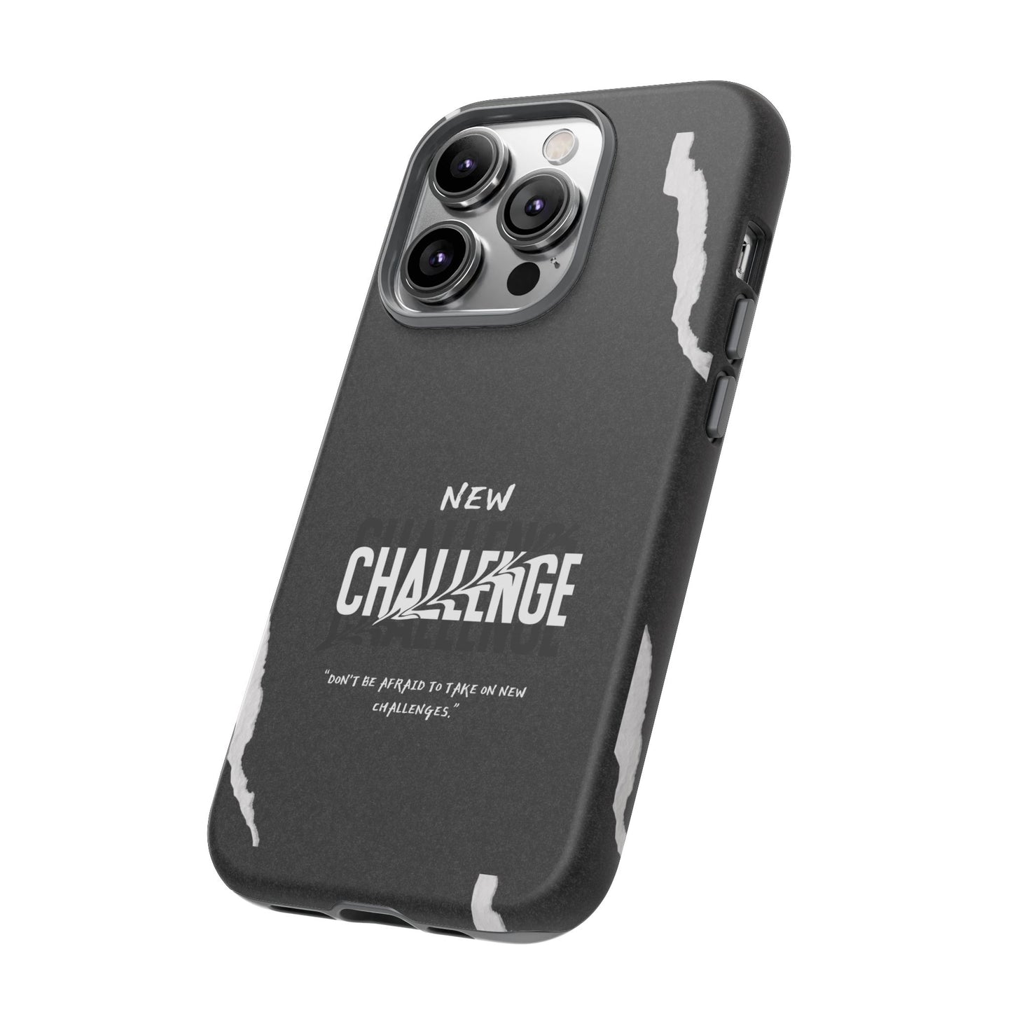 motivational new challenge phone Cases