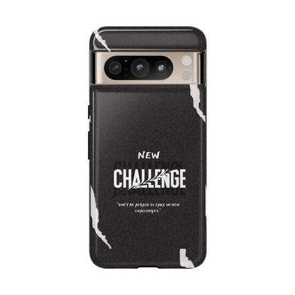 motivational new challenge phone Cases