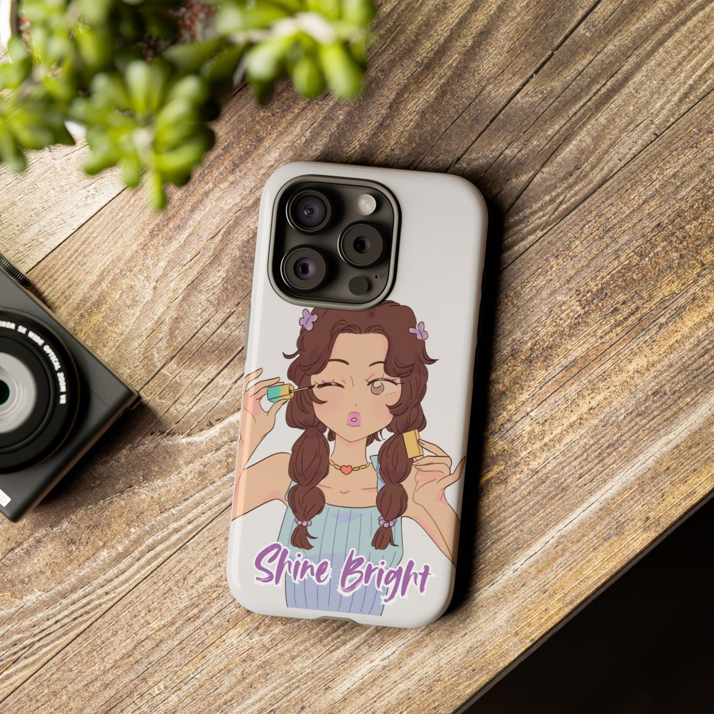 Phone Case - Shine Bright Girl Make Makeup