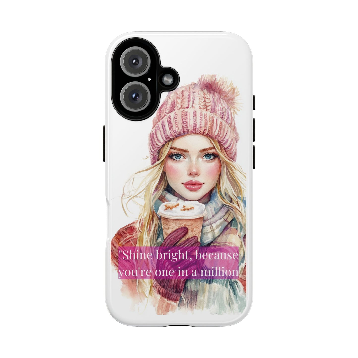 Phone Case - Girls Motivation Beautiful Shine Bright Tough Case