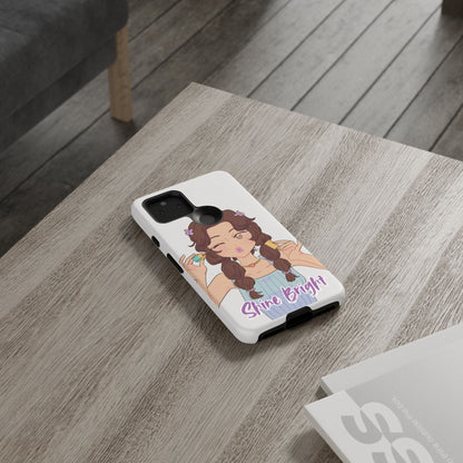 Phone Case - Shine Bright Girl Make Makeup