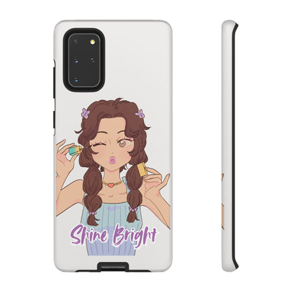 Phone Case - Shine Bright Girl Make Makeup