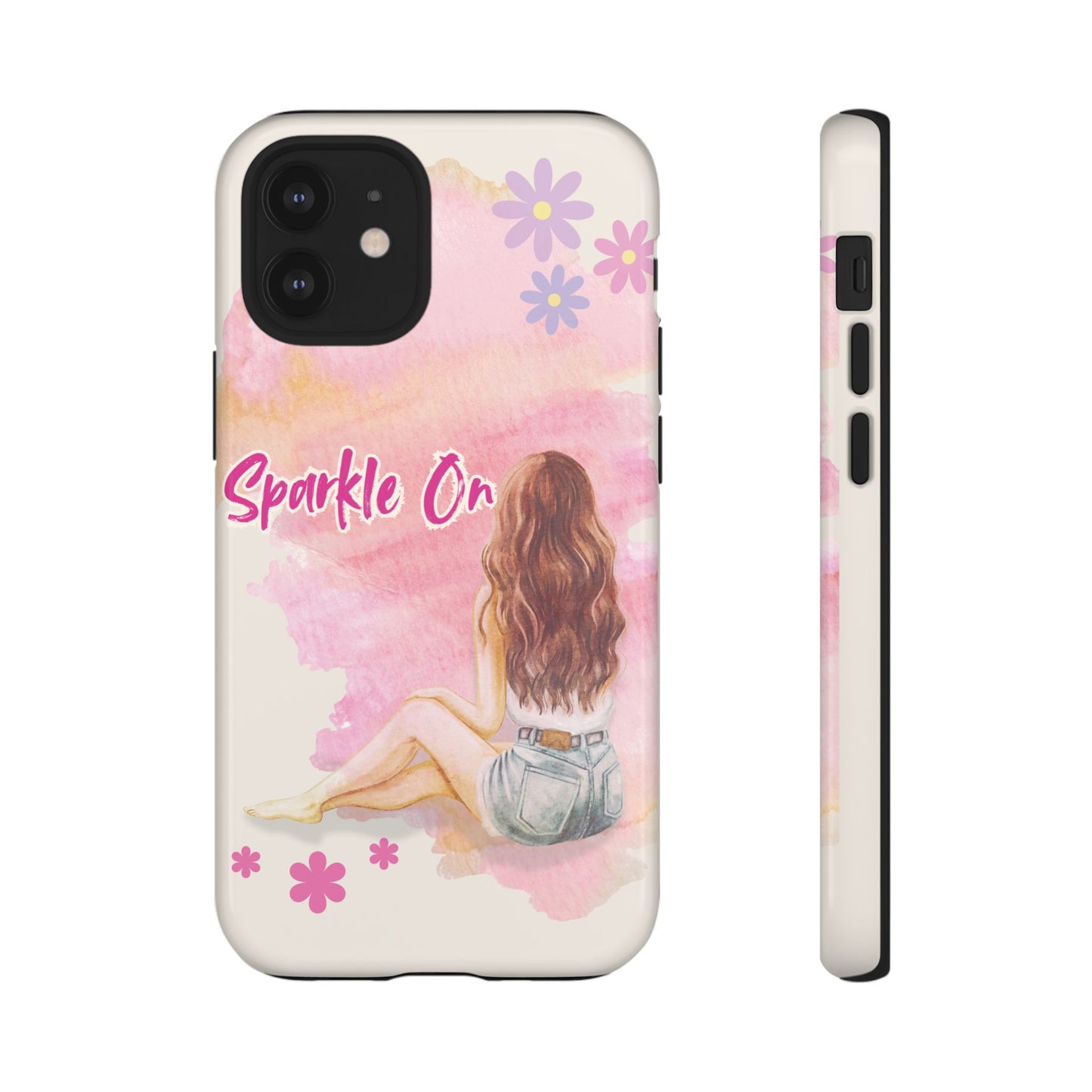 Phone Case - Sparkle On, Girl Tough Case