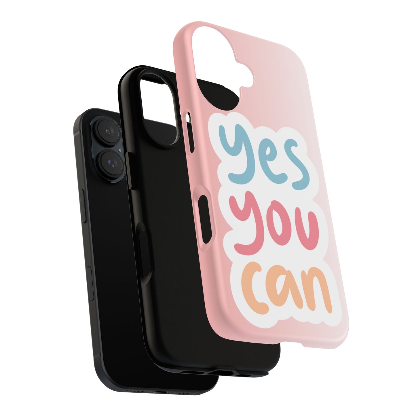 Phone Case - 'Yes You Can' Pink Tough Case