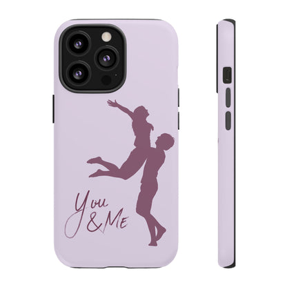 Phone Cases - You and Me Love Girl and Boy Enjoy Tough Cases