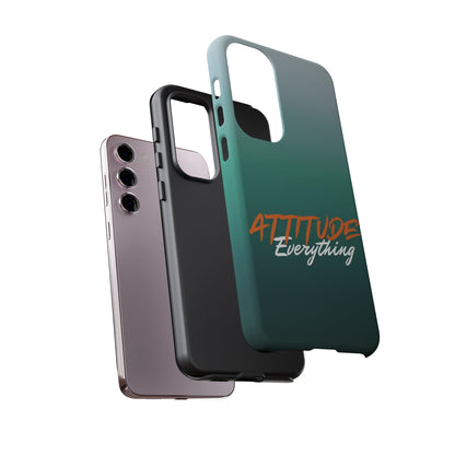 Attitude Is Everything - Stylish Phone Case for Bold Personalities Tough Cases