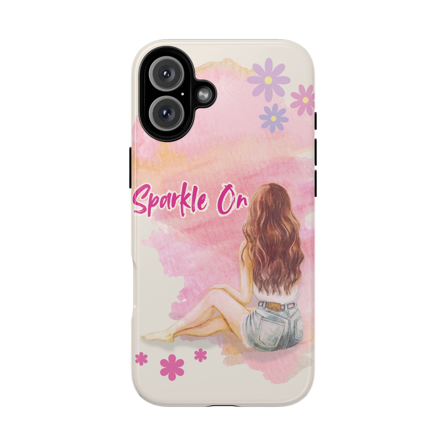 Phone Case - Sparkle On, Girl Tough Case