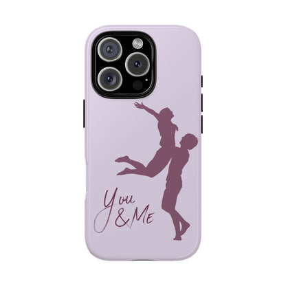 Phone Cases - You and Me Love Girl and Boy Enjoy Tough Cases