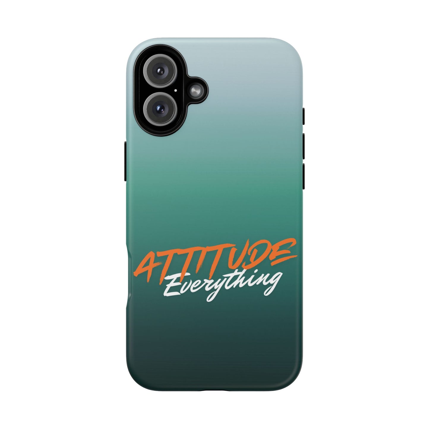 Attitude Is Everything - Stylish Phone Case for Bold Personalities Tough Cases