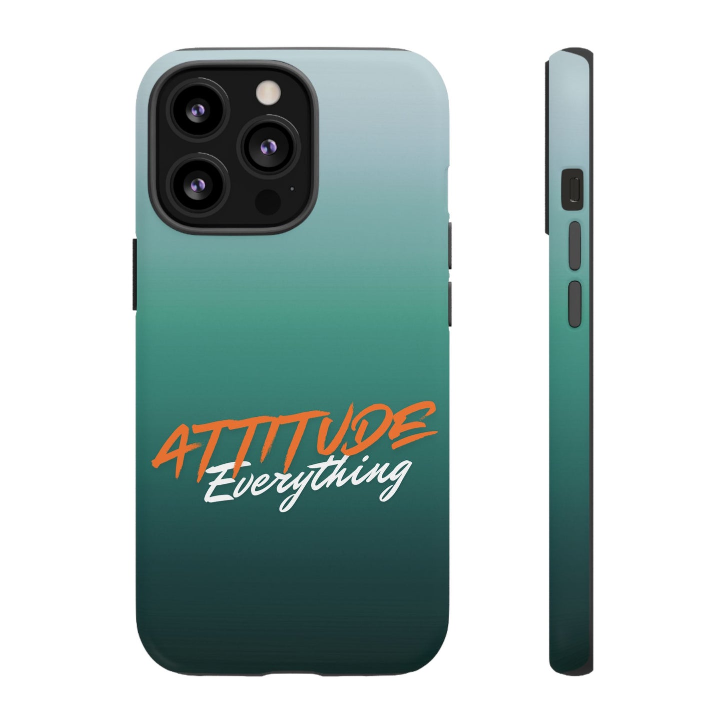 Attitude Is Everything - Stylish Phone Case for Bold Personalities Tough Cases