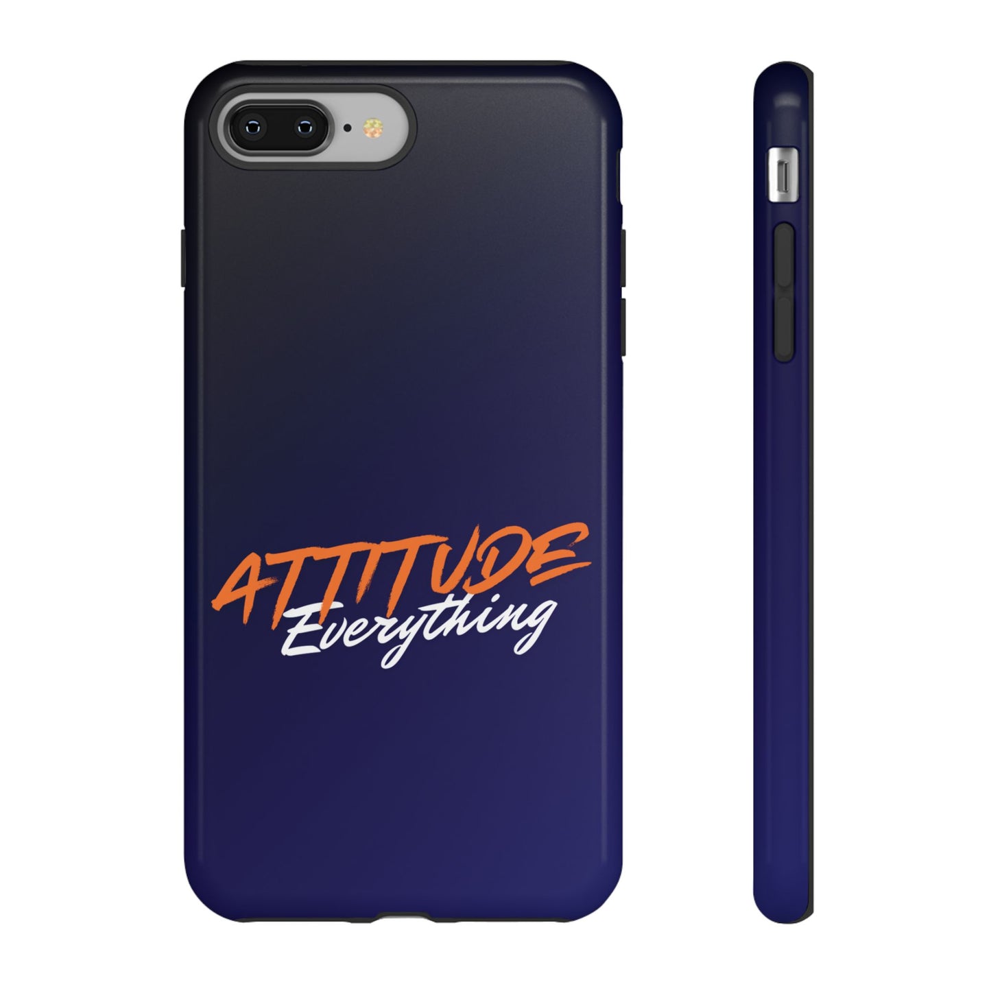 Attitude Is Everything - Stylish blue for Bold PersonalitiesTough Cases