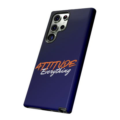 Attitude Is Everything - Stylish blue for Bold PersonalitiesTough Cases